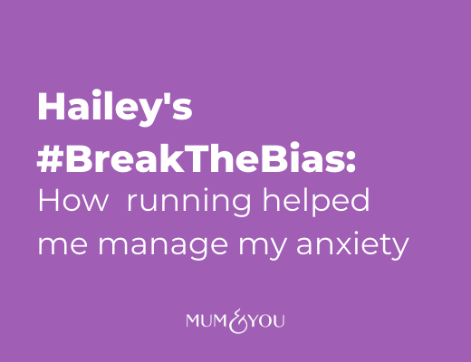 Hailey's #BreakTheBias: How Running Helped Me Manage My Anxiety